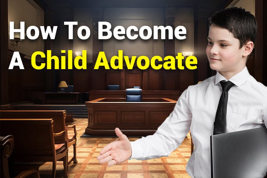 How to Become a Child Advocate