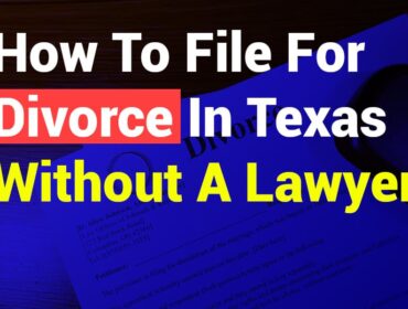 How to File for Divorce in Texas Without a Lawyer