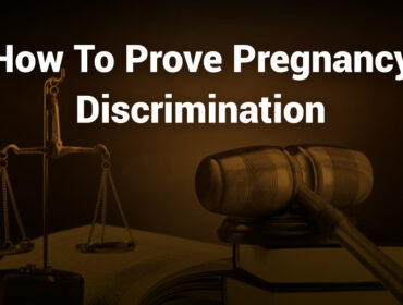 how to prove pregnancy discrimination