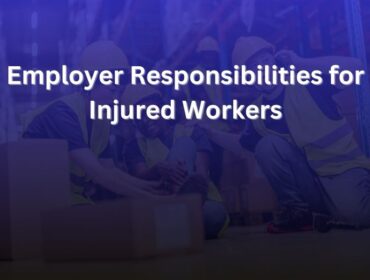 Employer Responsibilities for Injured Workers in the U.S.